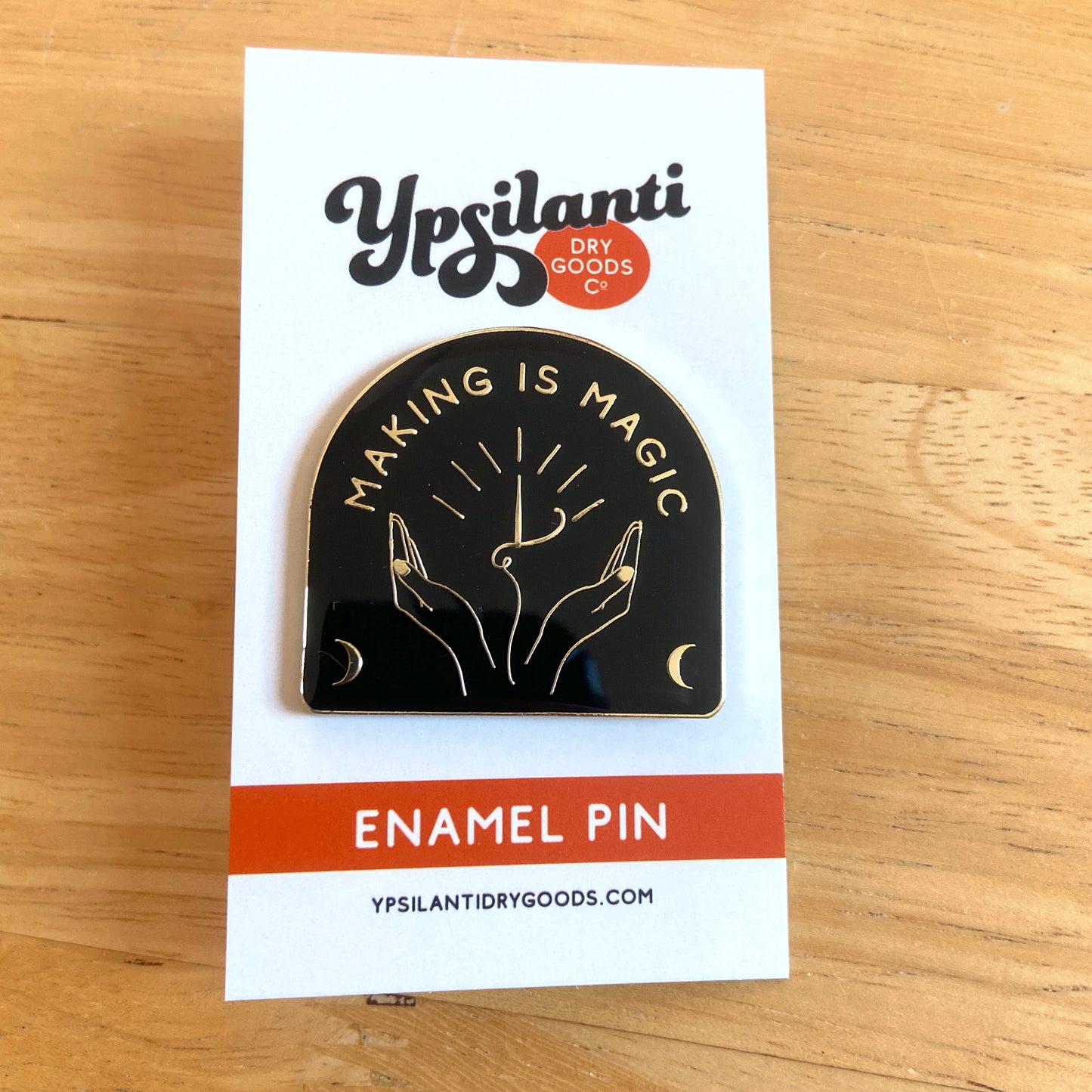 Making is Magic Enamel Pin